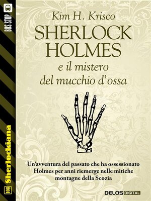 cover image of Sherlock Holmes e il mistero del mucchio d'ossa